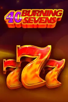 40 Burning Sevens — pokie