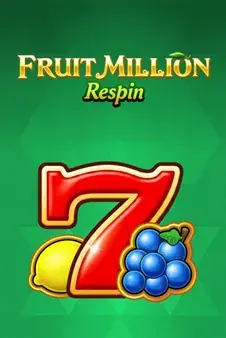Fruit Million Respin — BGaming pokie